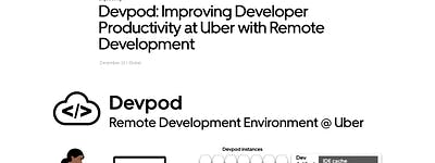 Devpod: Improving Developer Productivity at Uber with Remote Development | Uber Blog